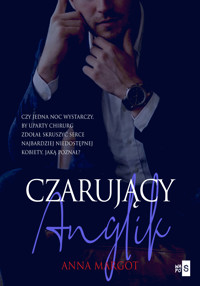 Czarujący Anglik - Margot Anna - ebook + audiobook