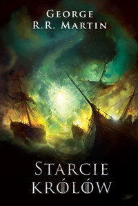 Starcie królów - George R.R. Martin - książka