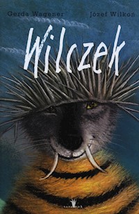 Wilczek - Wagener Gerda - książka