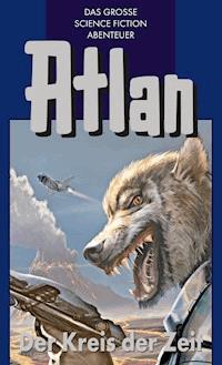 Atlan 33: Der Kreis der Zeit (Blauband) - H.G. Franzis - ebook