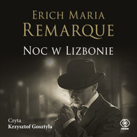 Noc w Lizbonie - Erich Maria Remarque - ebook + audiobook + książka