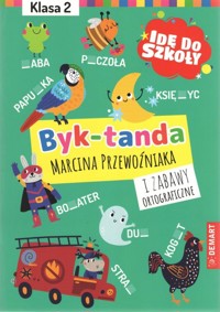 Idę do szkoły. Byk-tanda i zabawy ortograficzne. Klasa 2 - Marcin Przewoźniak - książka