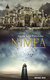 Nimfa - Prosińska Agata Julia - książka