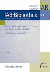 Traditionelle und moderne Formen der Arbeitszeitflexibilität - Ines Zapf - darmowy ebook