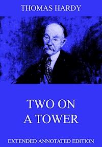 Two On A Tower - Thomas Hardy - ebook