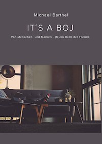 It's a Boj - Michael Barthel - ebook