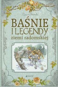 Baśnie i legendy ziemi radomskiej - Gierała Zenon - ebook + książka