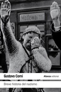 Breve historia del nazismo - Gustavo Corni - ebook