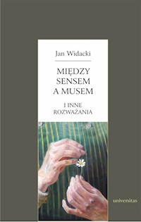 Między sensem a musem - Jan Widacki - książka