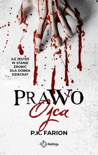 Prawo Ojca - Farion P.K. - ebook + książka