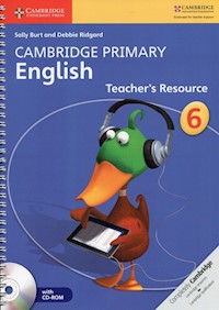 Cambridge Primary English Teacher’s Resource 6 + CD-ROM - Burt Sally, Ridgard Debbie - książka