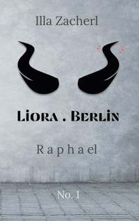 Liora.Berlin - Illa Zacherl - ebook