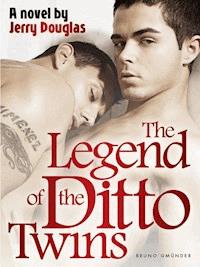 The Legend of the Ditto Twins - Jerry Douglas - ebook