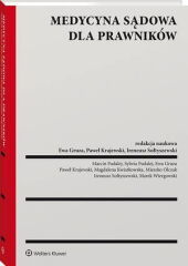 Medycyna sądowa dla prawników - Ewa Gruza, Ireneusz Sołtyszewski, Paweł Krajewski - książka