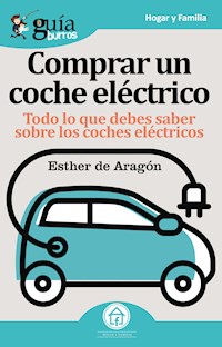 GuíaBurros Comprar un coche eléctrico - Esther de Aragón - ebook