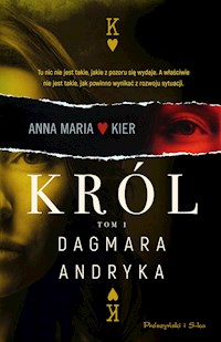 Król - Dagmara Andryka - ebook + audiobook + książka