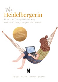 The Heidelbergerin - The Heidelbergerin - ebook