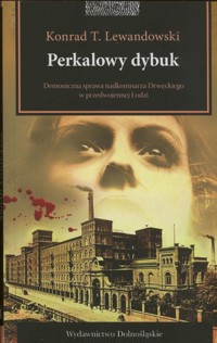 Perkalowy dybuk - Konrad T. Lewandowski - ebook
