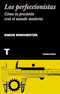 Los perfeccionistas - Winchester Simon - ebook
