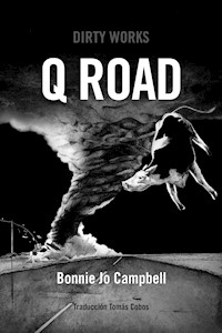 Q Road - Bonnie Jo Campbell - ebook
