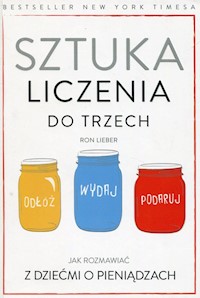 Sztuka liczenia do trzech - Ron Lieber - książka