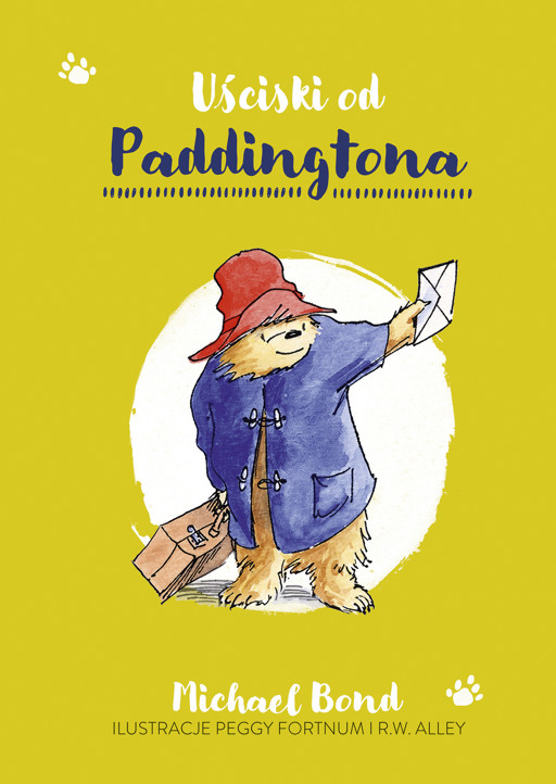 Okładka książki Uściski od Paddingtona