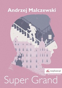 Super Grand - Andrzej Malczewski - książka
