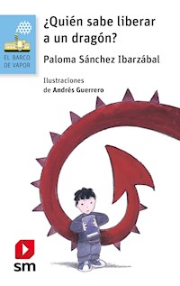 ¿Quién sabe liberar a un dragón? - Paloma Sánchez Ibarzábal - ebook