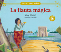 La flauta mágica - Carla Manea - ebook