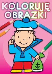 Koloruję obrazki - Wiśniewska Anna - książka