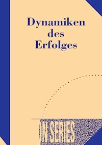 Dynamiken des Erfolges - Torkom Saraydarian - ebook