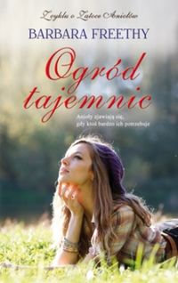 Ogród tajemnic - Barbara Freethy - książka