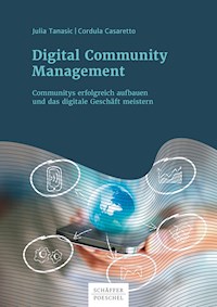 Digital Community Management - Julia Tanasic - ebook