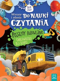 Wyrazy i zdania do nauki czytania. Pojazdy... - Agnieszka Bator - książka