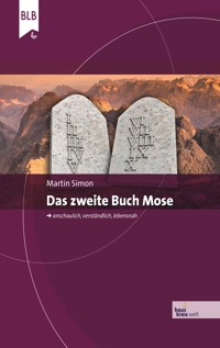 Das 2. Buch Mose - Martin Simon - ebook