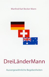 Drei Länder Mann - Manfred Karl Becker Mann - ebook