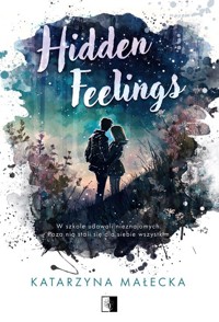 Hidden Feelings - Katarzyna Małecka - ebook + audiobook + książka