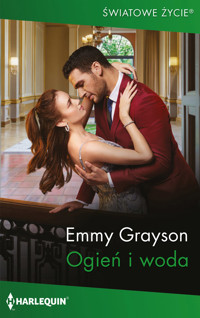 Ogień i woda - Grayson Emmy - ebook