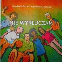 Nie wykluczam! - Klaudia Rukszan, Agnieszka Żychalak - ebook