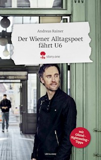 Der Wiener Alltagspoet fährt U6 - Andreas Rainer - ebook