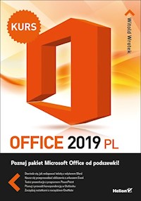 Office 2019 PL. Kurs - Wrotek Witold - książka