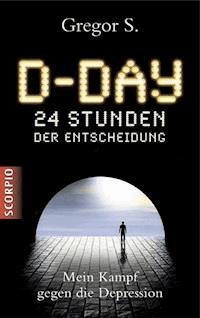 D-Day - Gregor, Dr. S. - ebook