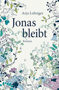 Jonas bleibt - Arja Lobsiger - ebook