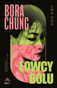 Łowcy bólu - Bora Chung - audiobook + książka