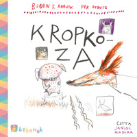 Kropkoza - Bjørn F. Rørvik - audiobook