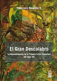 El gran descalabro - Francisco Rosende - ebook