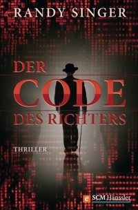 Der Code des Richters - Randy Singer - ebook