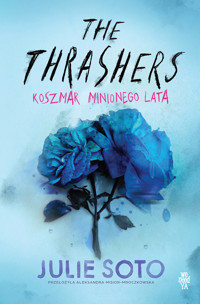 The Trashers. Koszmar minionego lata