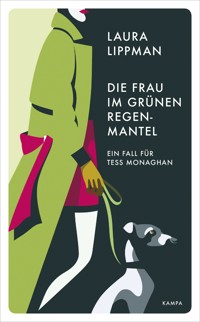 Die Frau im grünen Regenmantel - Laura Lippman - ebook