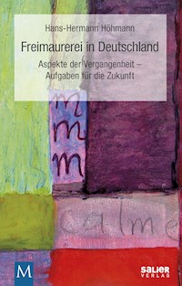 Freimaurerei in Deutschland - Hans-Hermann Höhmann - ebook